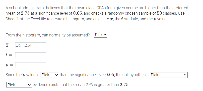 solved-a-school-administrator-believes-that-the-mean-class-chegg