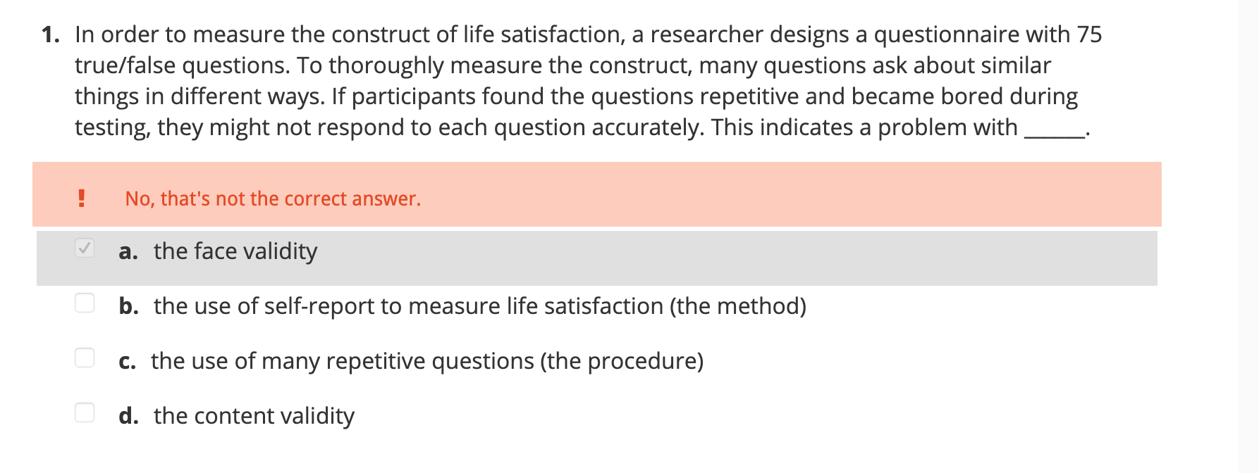 Solved 1. In order to measure the construct of life | Chegg.com