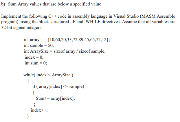 B) Sum Array Values That Are Below A Specified Val... | Chegg.com