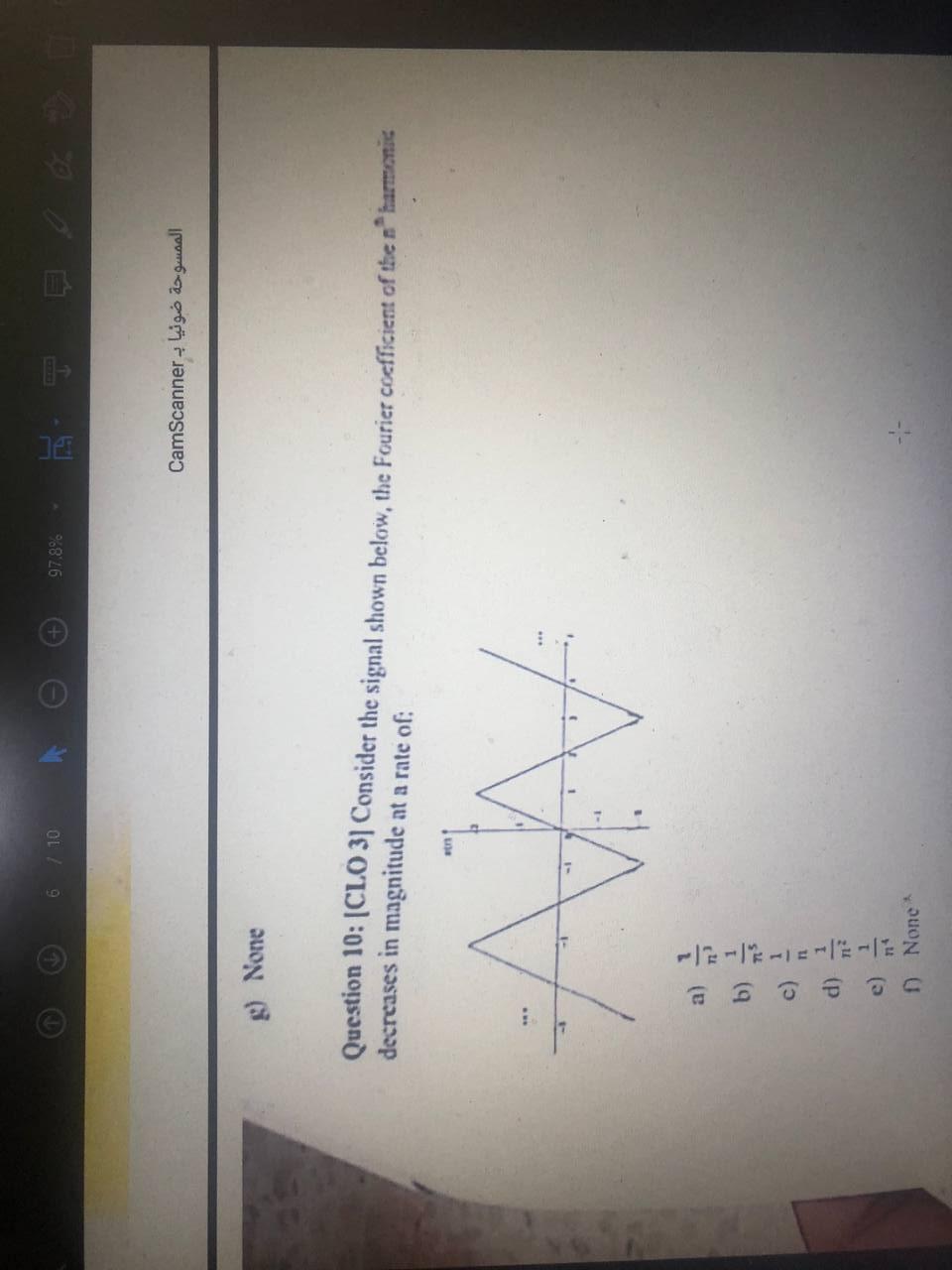 Solved Question 10: [CLO3] Consider The Signal Shown Below, | Chegg.com