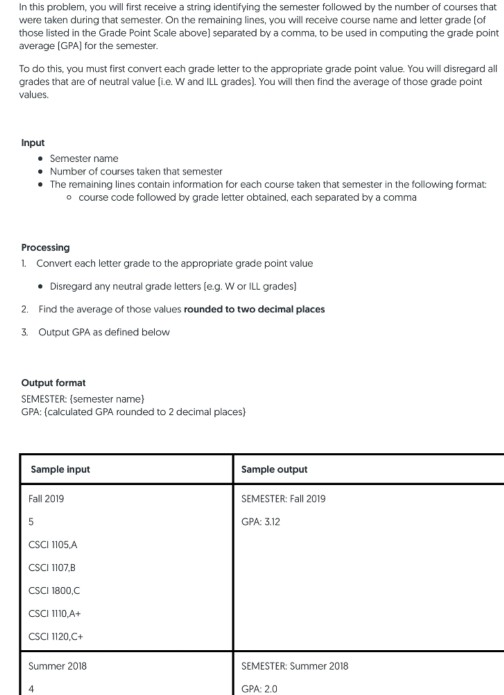 In this problem, you will first receive a string identifying the semester followed by the number of courses that were taken d