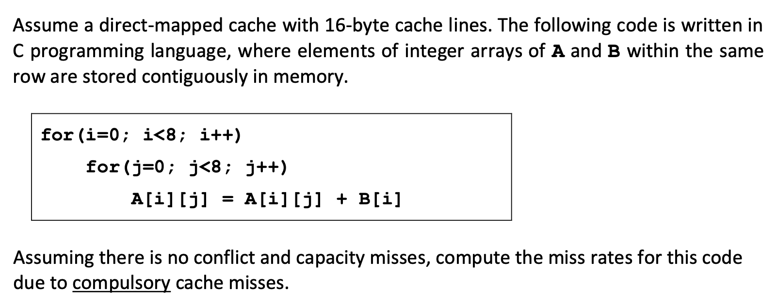 Solved Assume a direct-mapped cache with 16-byte cache | Chegg.com
