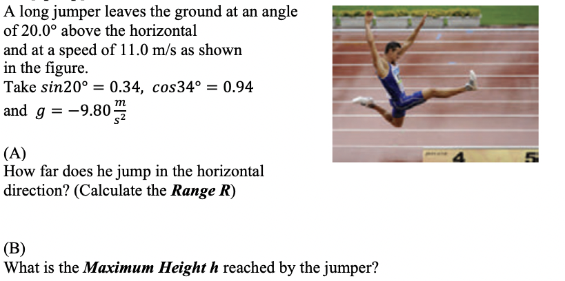 Solved A long jumper leaves the ground at an angle of 20.0° | Chegg.com