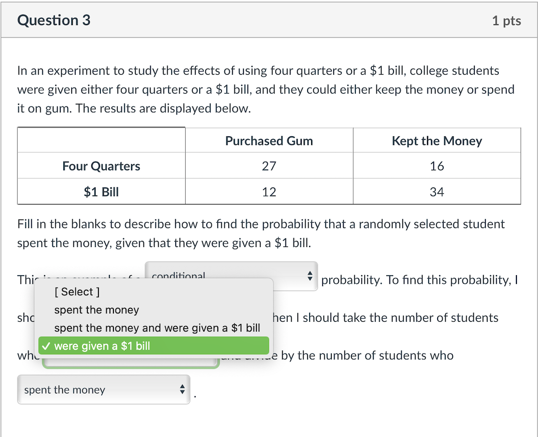 Solved Question 3 1 pts In an experiment to study the | Chegg.com
