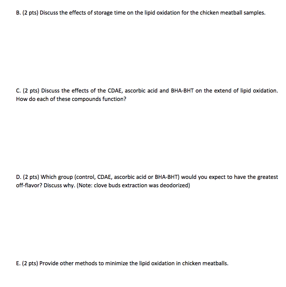 1. (10 pts) The effect of clove buds deodorized