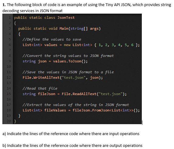 Solved 1. The following block of code is an example of using | Chegg.com