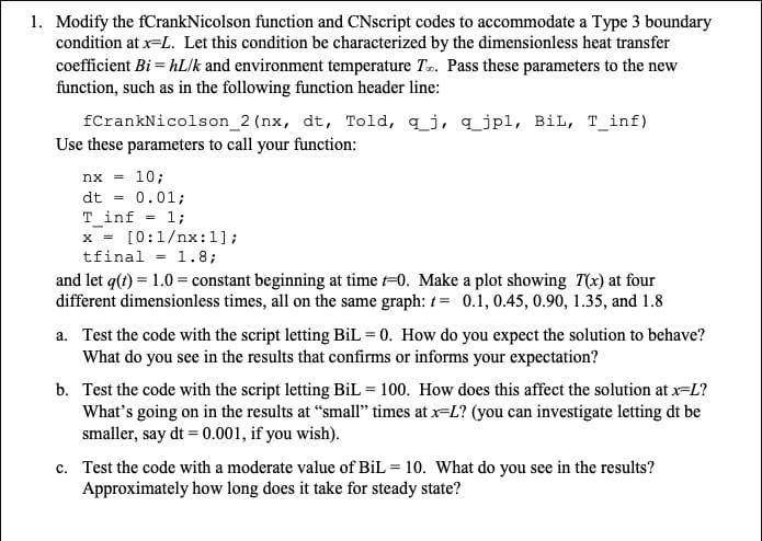 Nx 1 Modify The Fcranknicolson Function And Cns Chegg Com