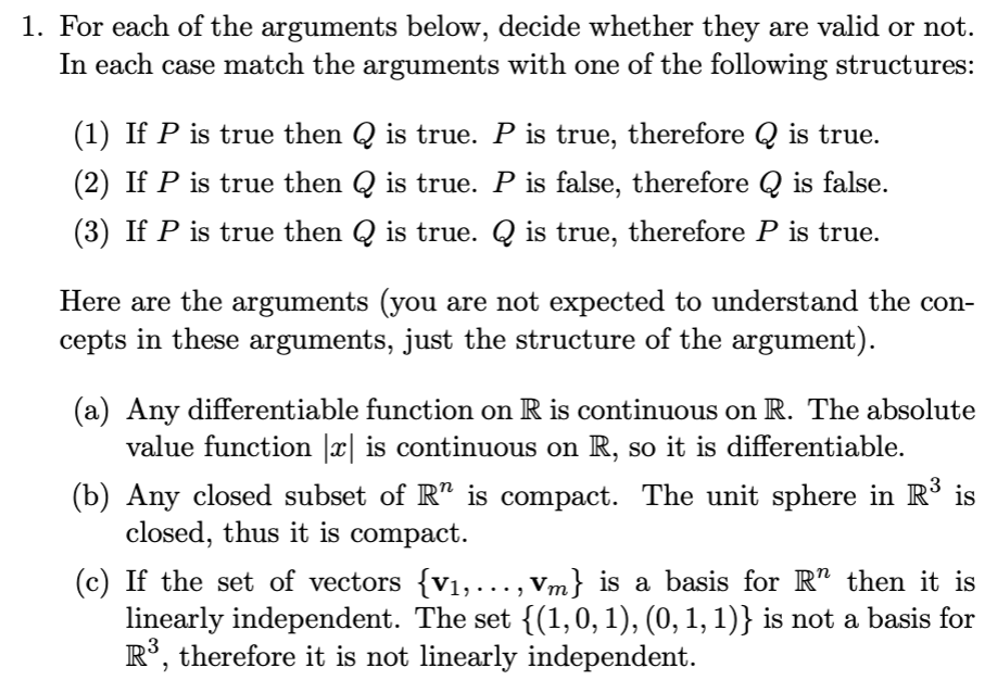 Solved 1. For each of the arguments below, decide whether | Chegg.com
