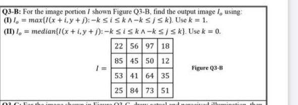 Solved Q3-B: For the image portion I shown Figure Q3-B, find | Chegg.com