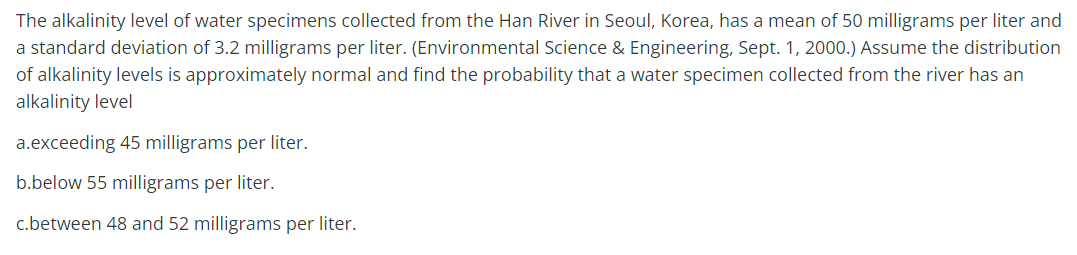 Solved The alkalinity level of water specimens collected | Chegg.com