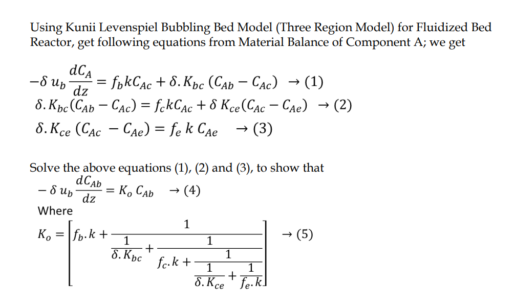 Using Kunii Levenspiel Bubbling Bed Model (Three | Chegg.com