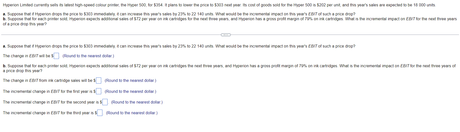 Solved Hyperion Limited currently sells its latest