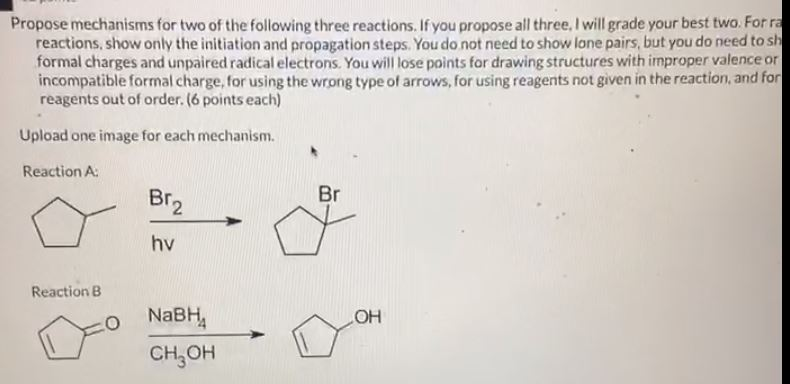 Solved Propose mechanisms for two of the following three | Chegg.com