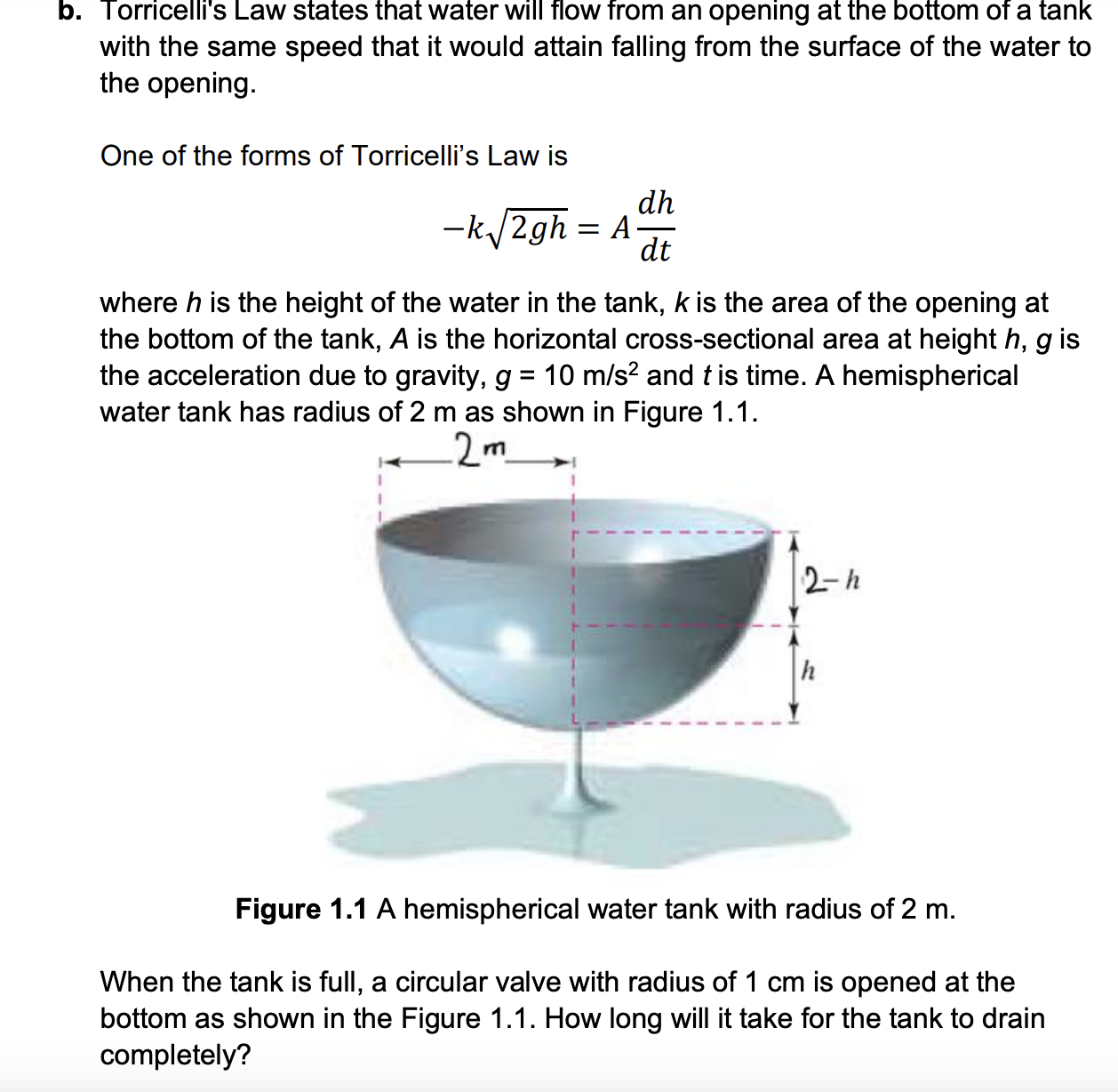 Solved B. ﻿Torricelli's Law States That Water Will Flow From | Chegg.com