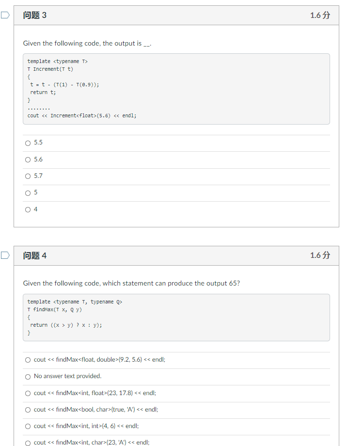 Solved 问题3 1.6 Given the following code, the output is - | Chegg.com