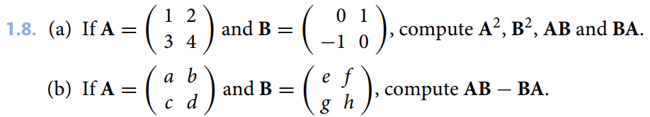 Solved 1 2 3 4 and B = 1.8. (a) If A = ( (b) If A = ( (ad) | Chegg.com