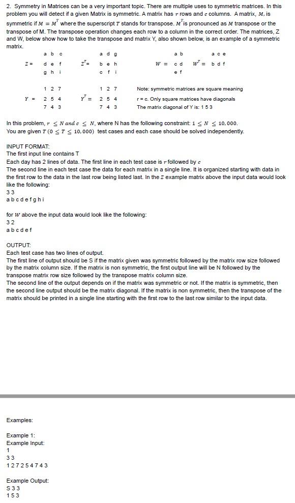 solved-2-symmetry-in-matrices-can-be-a-very-important-chegg