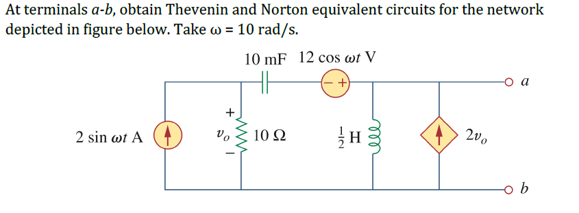 Solved At Terminals A-b, Obtain Thevenin And Norton | Chegg.com