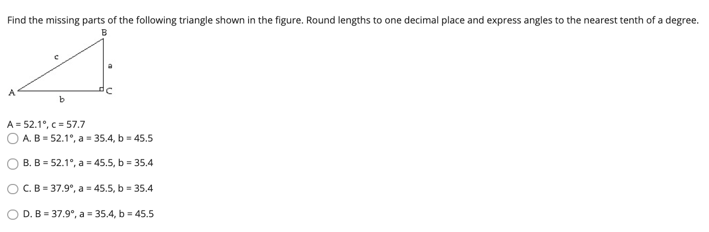 Solved Find the missing parts of the following triangle | Chegg.com