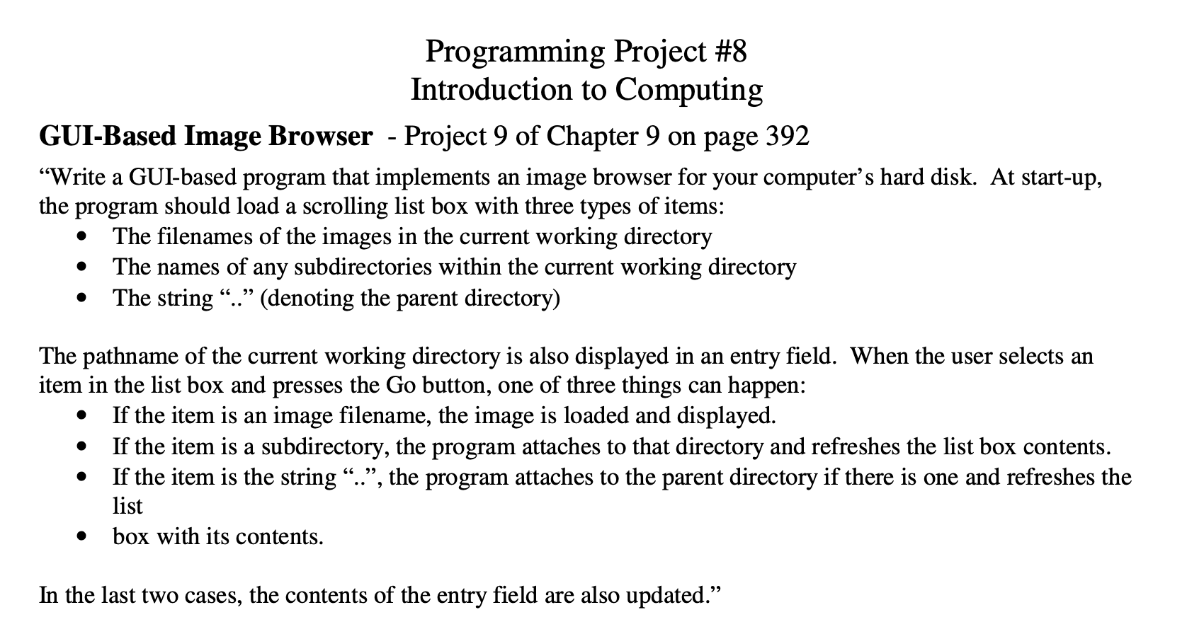 Solved Programming Project #8 Introduction to Computing | Chegg.com