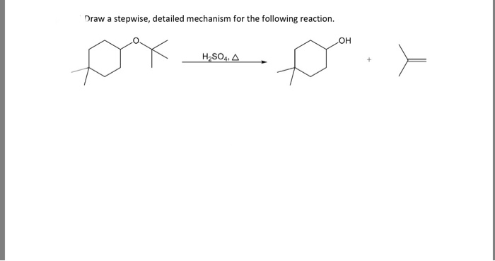 Solved Draw a stepwise, detailed mechanism for the following | Chegg.com