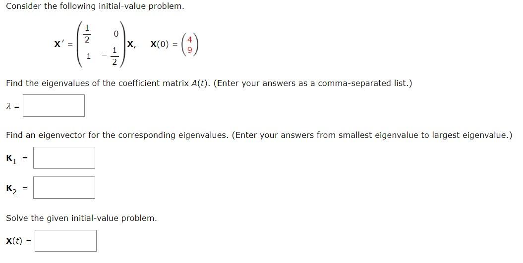 Solved Consider the following initialvalue problem. 1 0 2