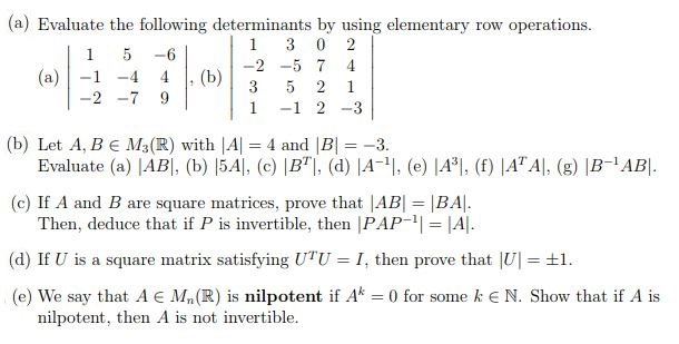 Solved a Evaluate the following determinants by using Chegg