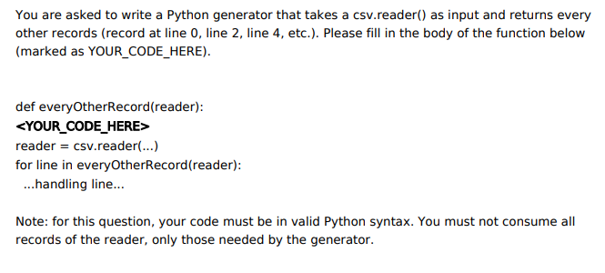 Solved You are asked to write a Python generator that takes | Chegg.com
