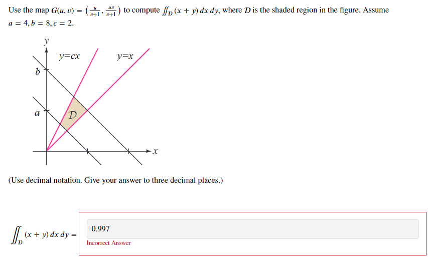Solved Use the map G(u,v)=(uv+1,uvv+1) ﻿to compute | Chegg.com