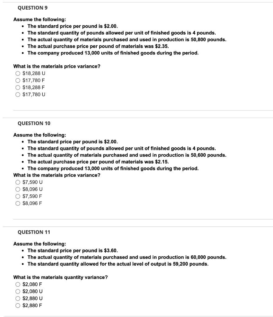 Solved QUESTION 9 Assume The Following The Standard Price Chegg
