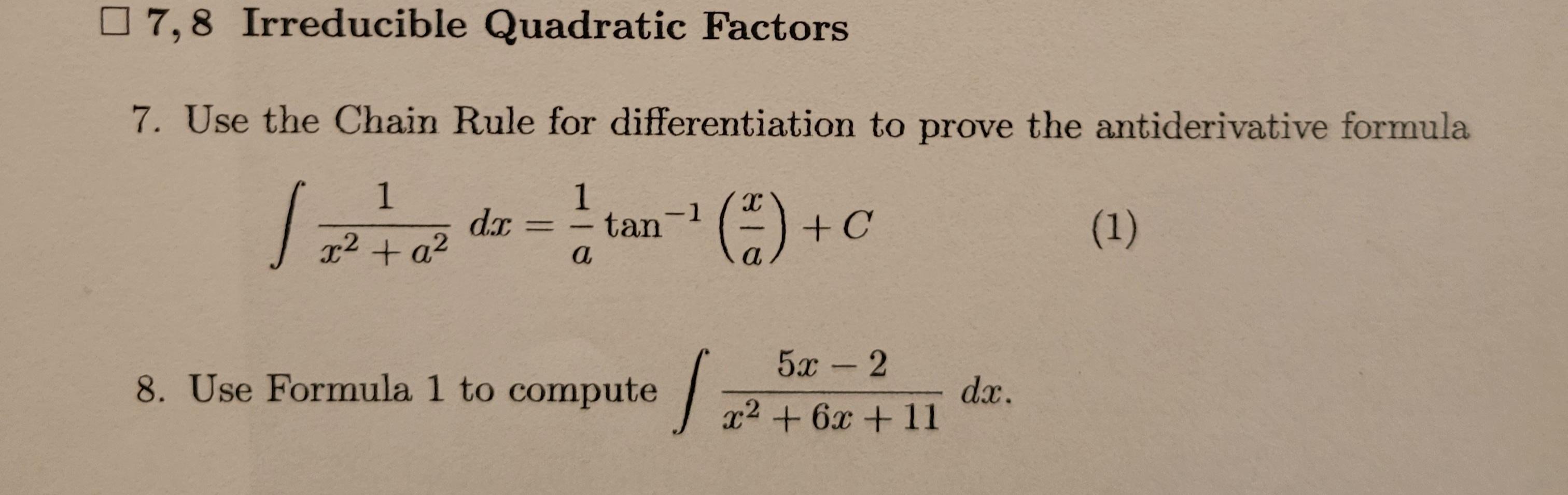 Solved 7,8 Irreducible Quadratic Factors 7. Use the Chain | Chegg.com