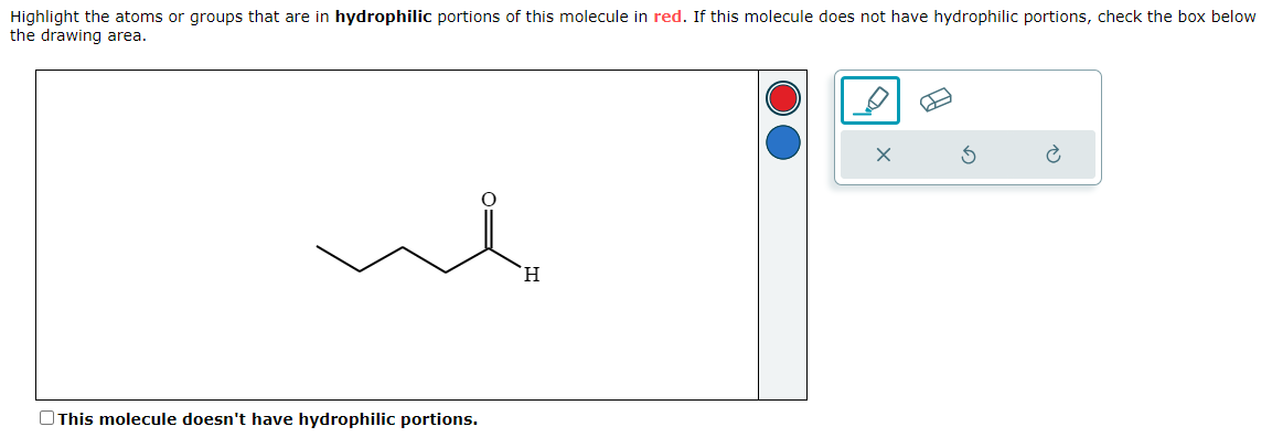 Solved Highlight the atoms or groups that are in hydrophilic | Chegg.com