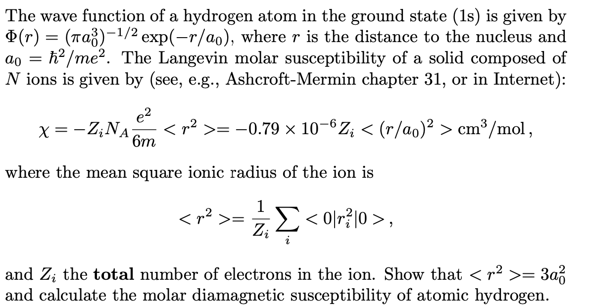 Solved = The wave function of a hydrogen atom in the ground | Chegg.com