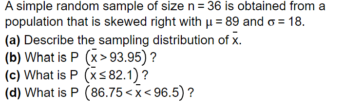 Solved A simple random sample of size n=36 is obtained from | Chegg.com