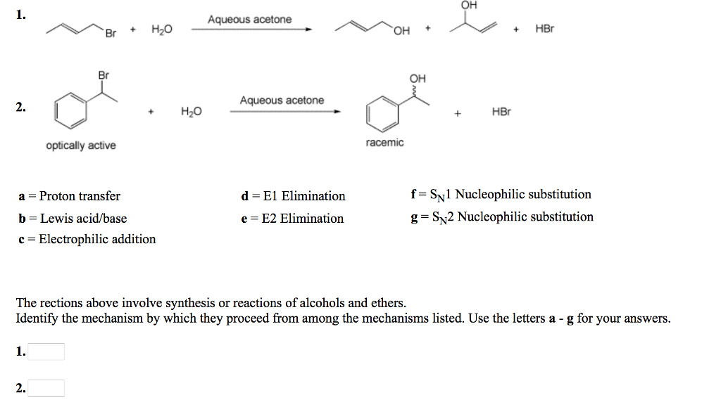 Solved он 1. Aqueous acetone Br +H2O он +HBr Br or он | Chegg.com