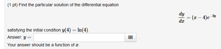 Solved 1 Pt Solve The Separable Differential Equation For