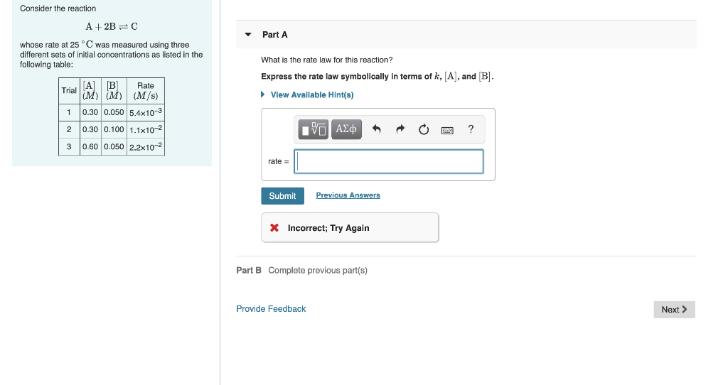 Solved Consider the reaction A + 2B=C Part A whose rate at | Chegg.com