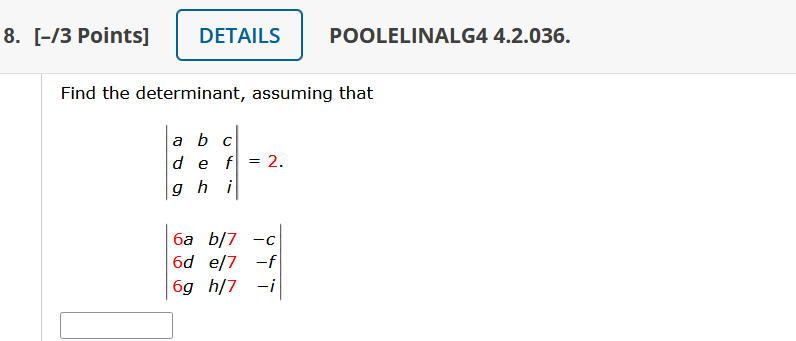 Solved Find The Determinant, Assuming That | Chegg.com