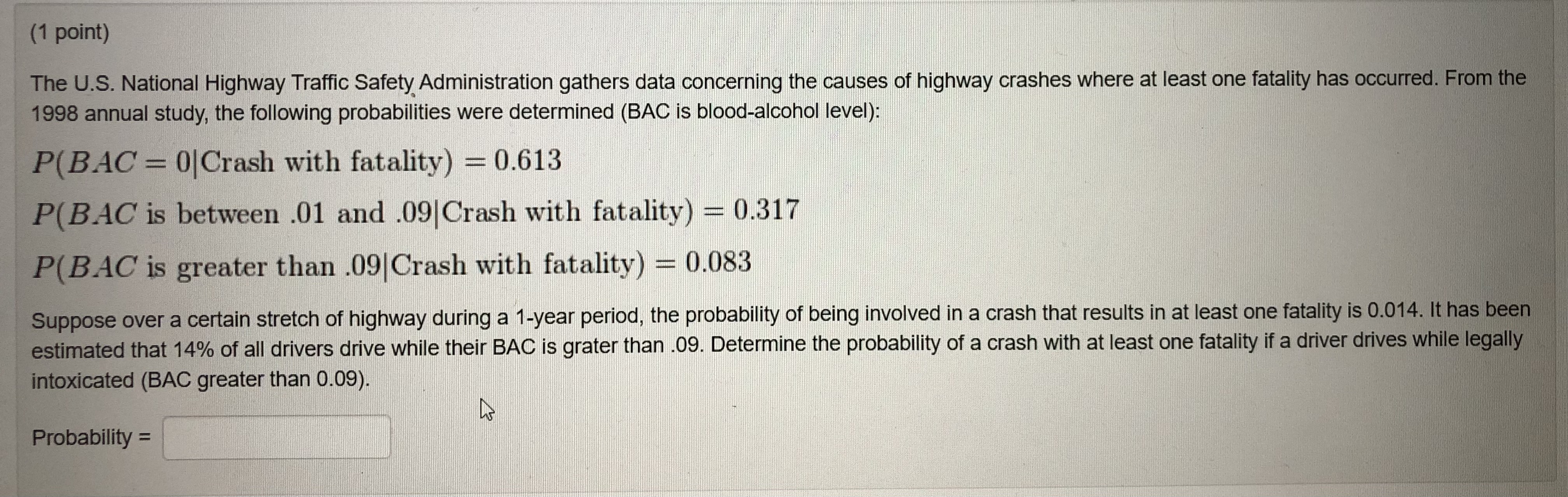 Solved (1 ﻿point)The U.S. ﻿National Highway Traffic Safety | Chegg.com