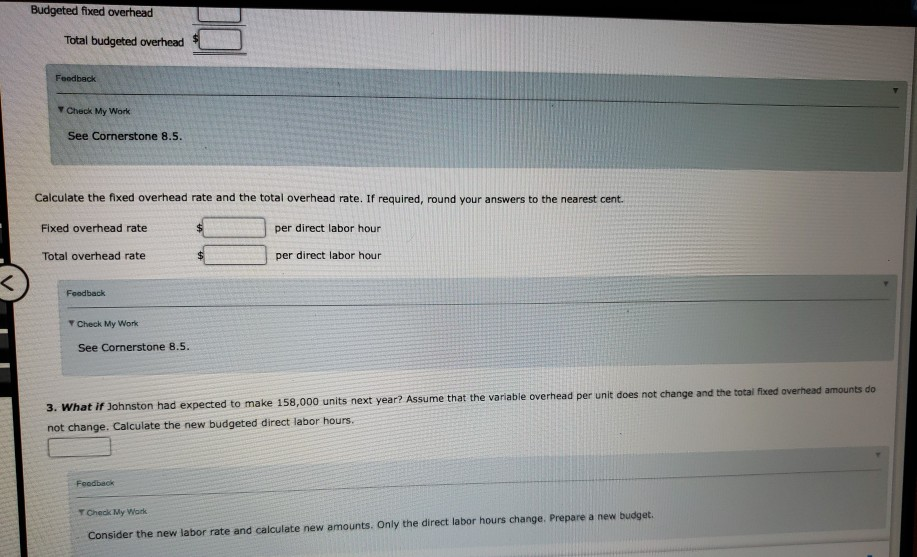 Solved Overhead Budget Johnston Company cleans and applies