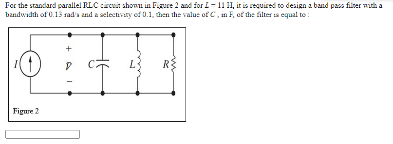 Solved For the standard parallel RLC circuit shown in Figure | Chegg.com