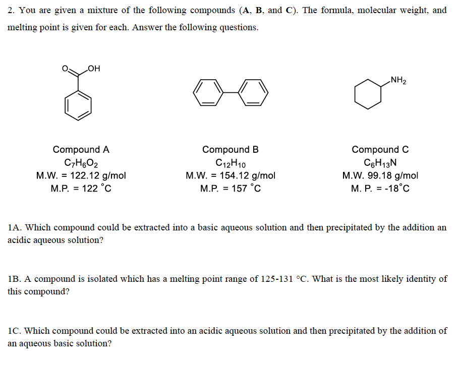 Solved 2 You Are Given A Mixture Of The Following Compou Chegg Com