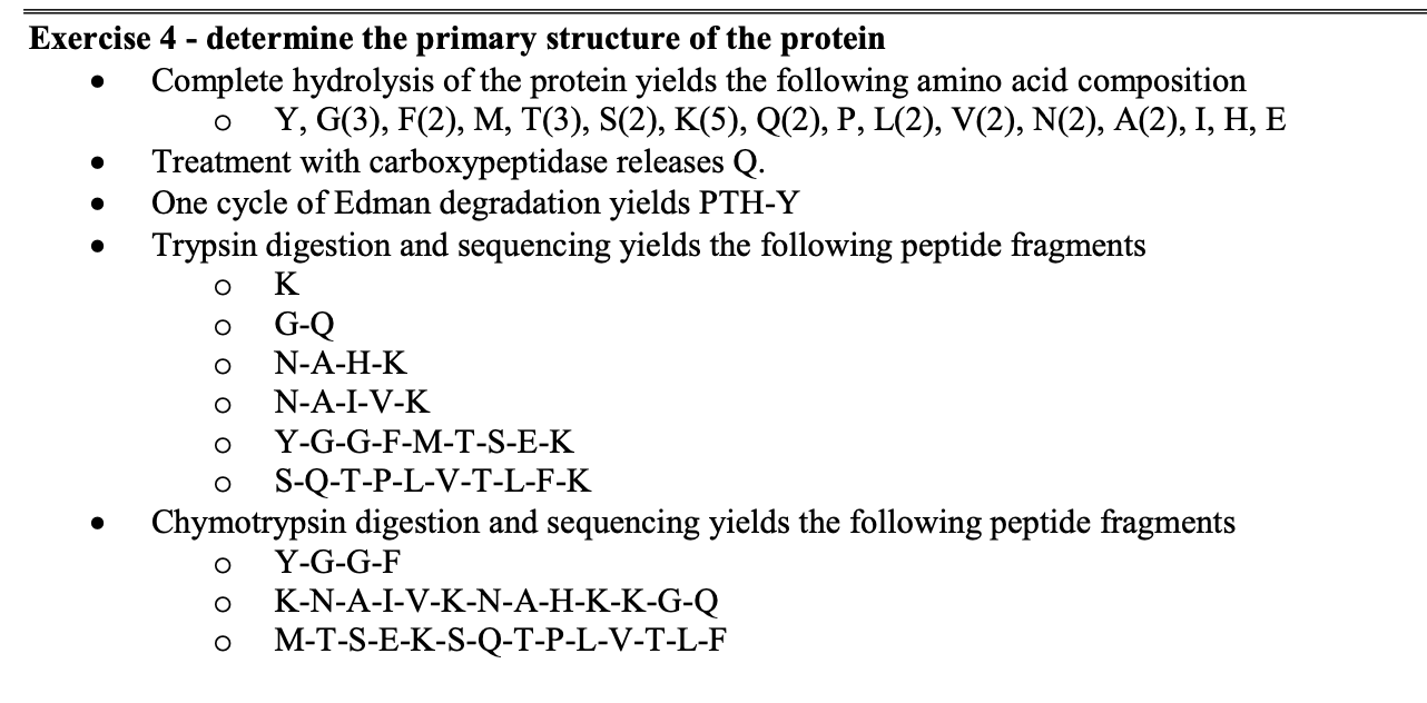 Solved O . O O Exercise 4 - determine the primary structure | Chegg.com