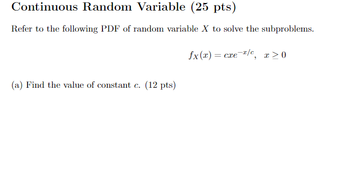 Solved Refer to the following PDF of random variable X to | Chegg.com