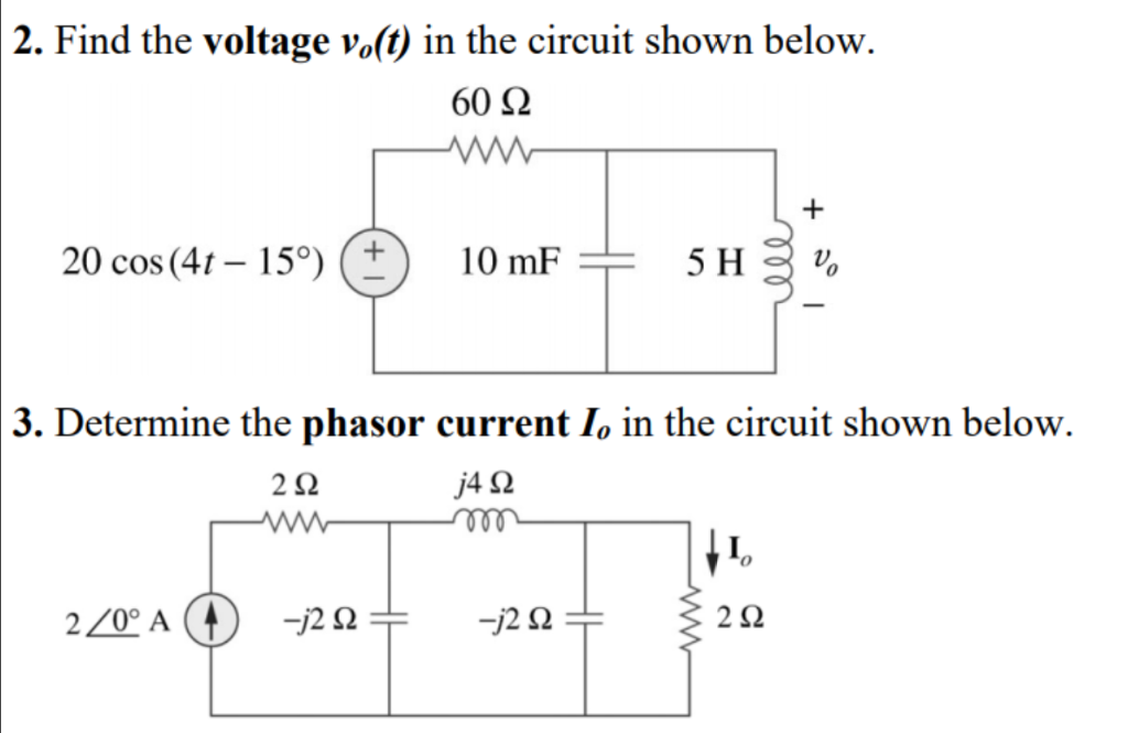 Solved | 2. Find the voltage vo(t) in the circuit shown | Chegg.com