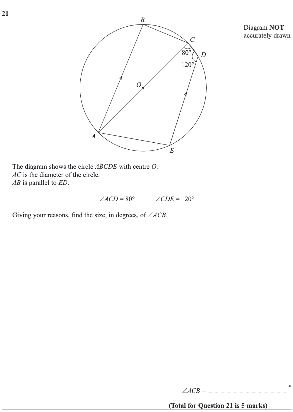 Solved 21 B Diagram NOT Accurately Drawn с 80° D 120° 0 A E | Chegg.com