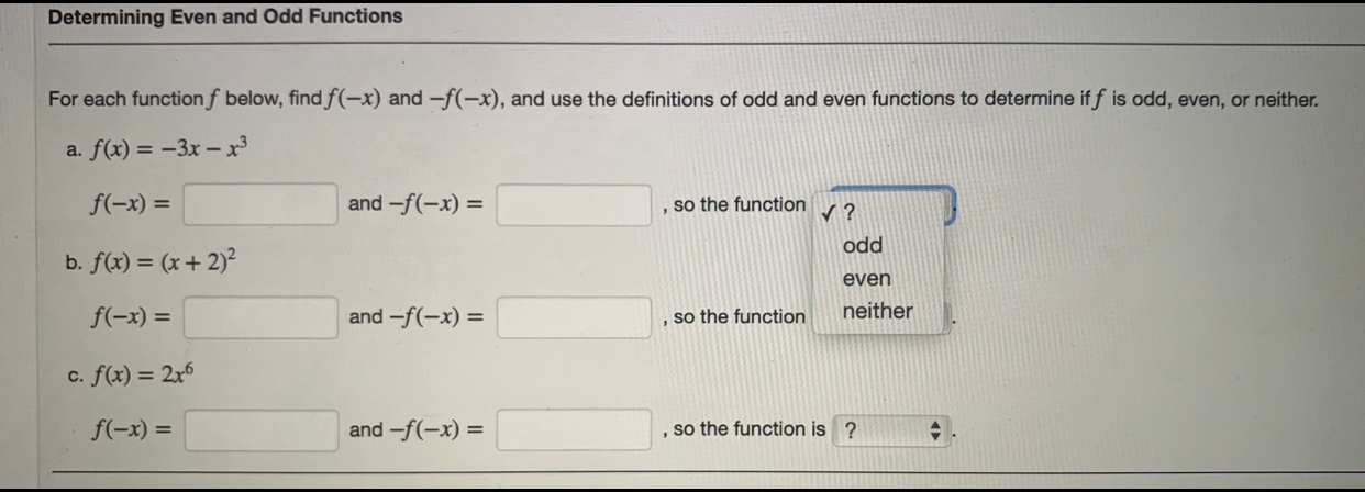 Solved Determining Even And Odd Functions For Each Function | Chegg.com