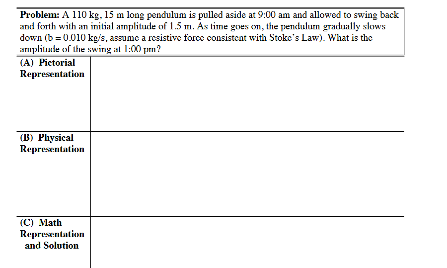 Solved Problem: A 110 Kg, 15 M Long Pendulum Is Pulled Aside 