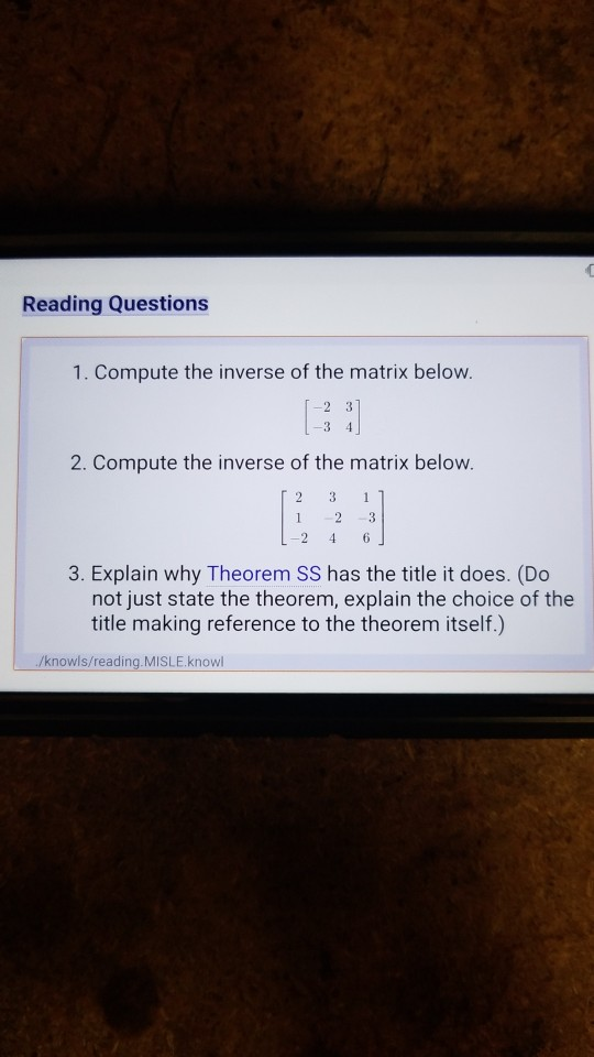 Solved Reading Question S 1 Compute The Inverse Of The Chegg Solved Reading Question S 1 Compute The Inverse Of The Chegg