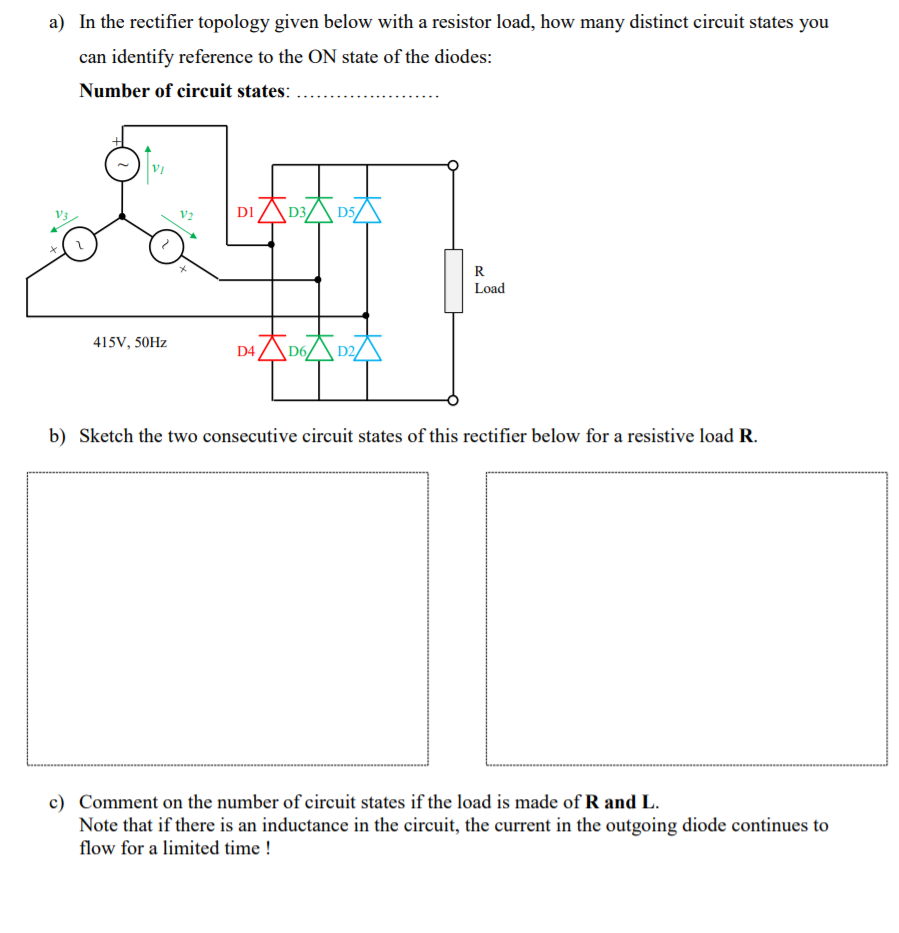 Solved a) In the rectifier topology given below with a | Chegg.com